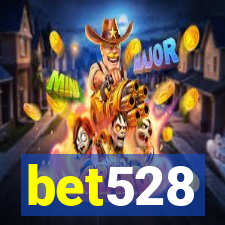 bet528