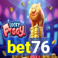 bet76