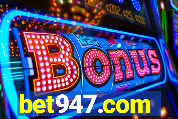 bet947.com