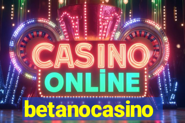 betanocasino