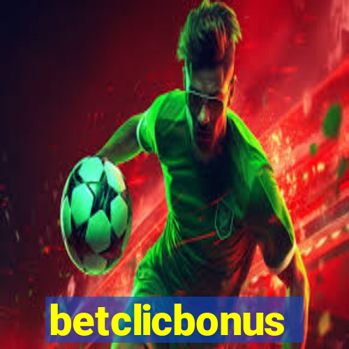 betclicbonus