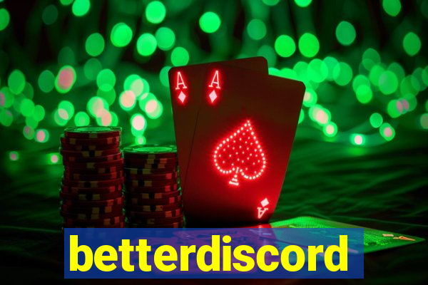 betterdiscord