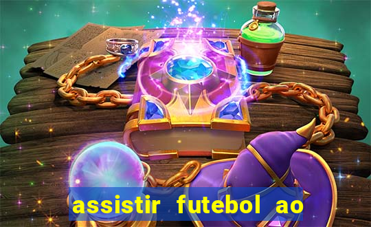 assistir futebol ao vivo futemax real madrid