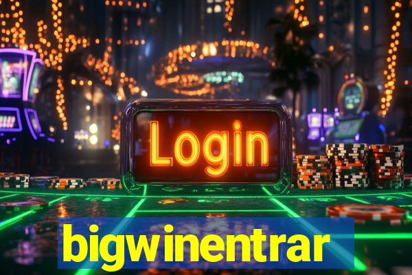 bigwinentrar