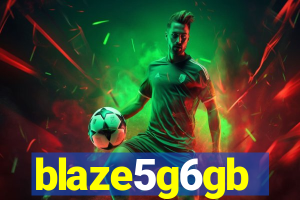 blaze5g6gb