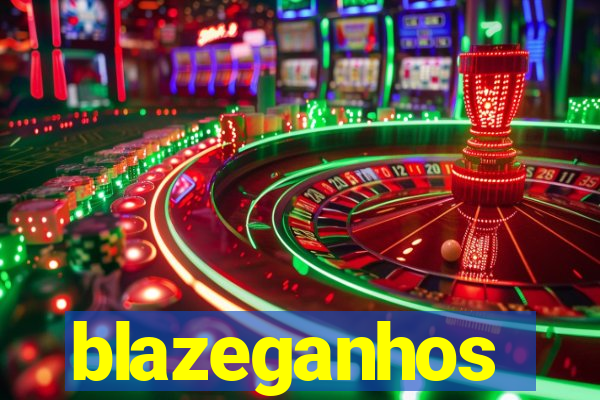 blazeganhos