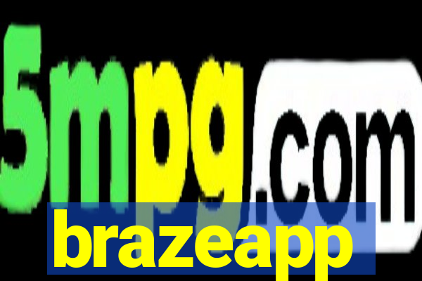 brazeapp