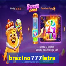 brazino777letra