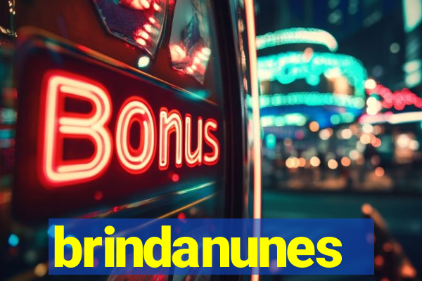 brindanunes