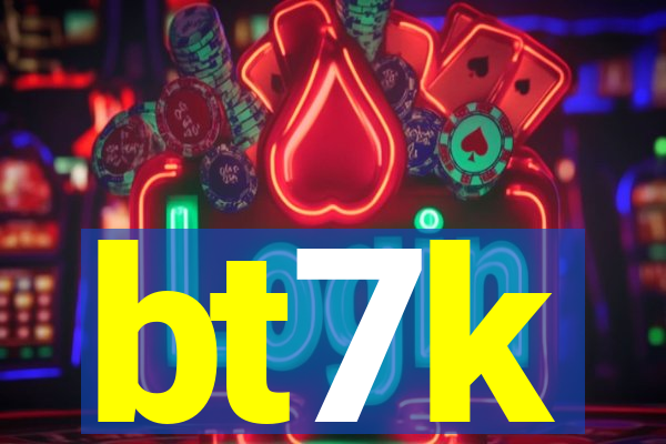 bt7k