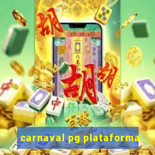 carnaval pg plataforma