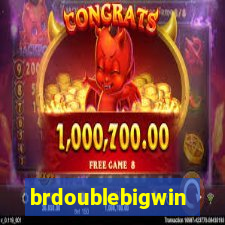 brdoublebigwin