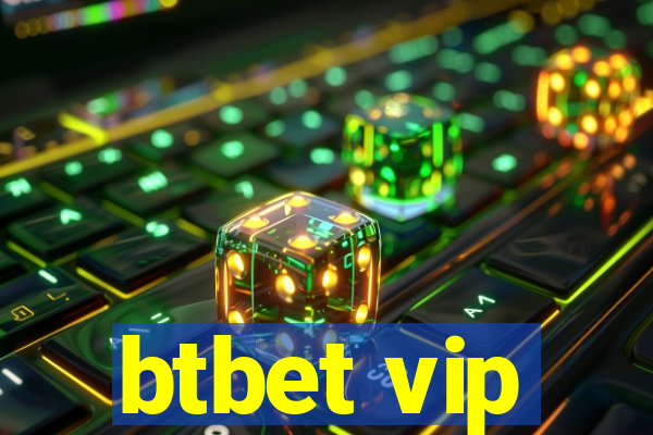 btbet vip