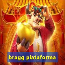 bragg plataforma