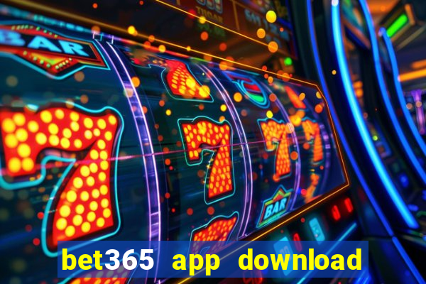 bet365 app download play store