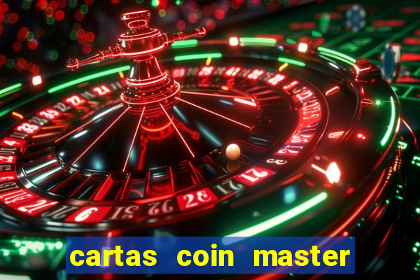 cartas coin master grátis hack