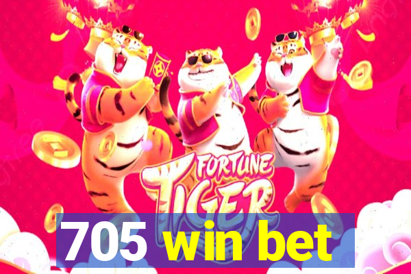 705 win bet