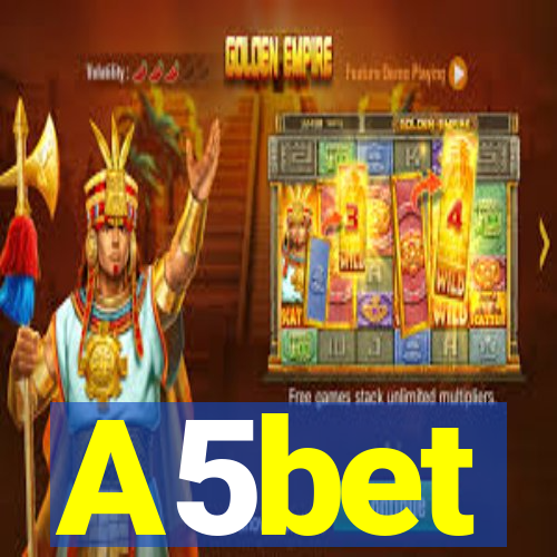 A5bet