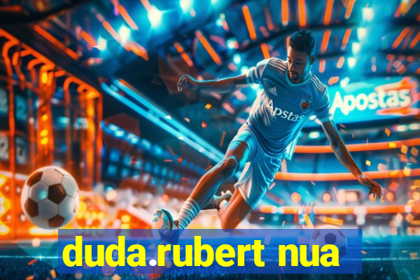 duda.rubert nua