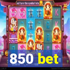 850 bet