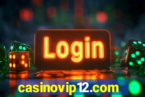 casinovip12.com