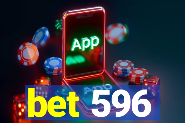 bet 596