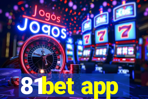 81bet app