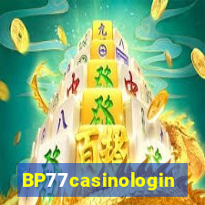 BP77casinologin