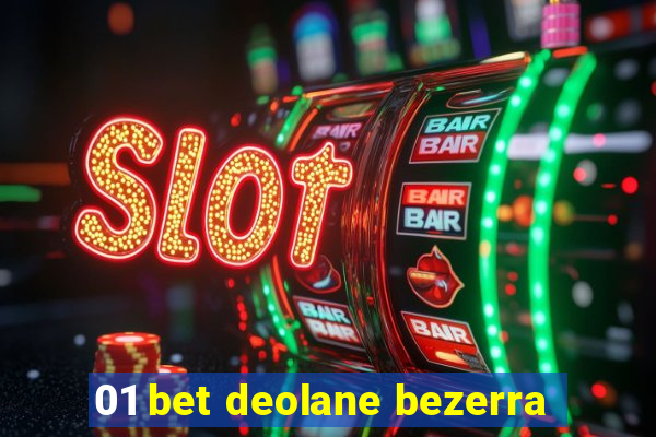 01 bet deolane bezerra