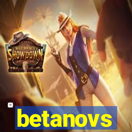 betanovs