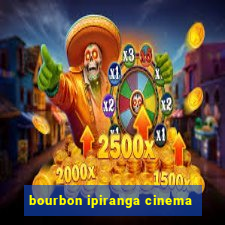 bourbon ipiranga cinema