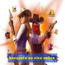 basquete ao vivo online