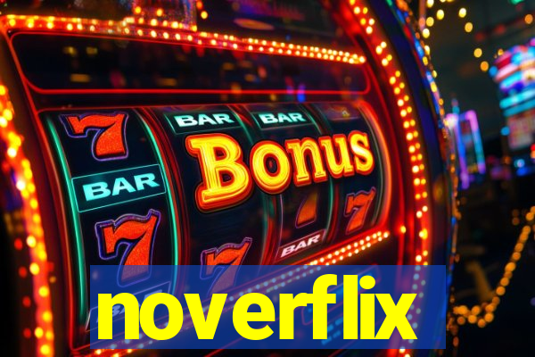 noverflix