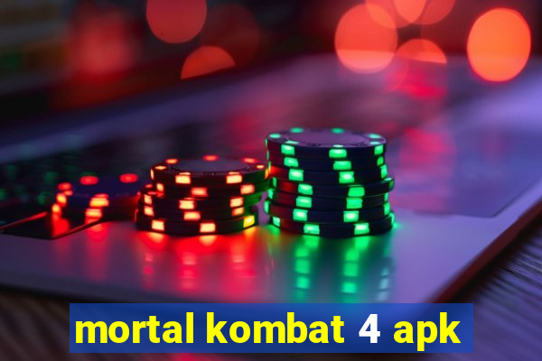 mortal kombat 4 apk