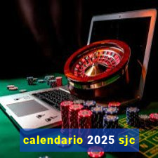 calendario 2025 sjc