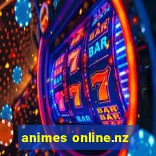 animes online.nz