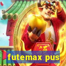 futemax pus