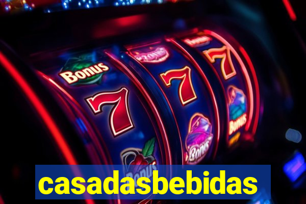 casadasbebidas