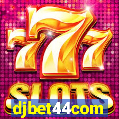 djbet44com