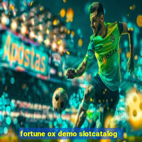 fortune ox demo slotcatalog