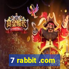 7 rabbit .com