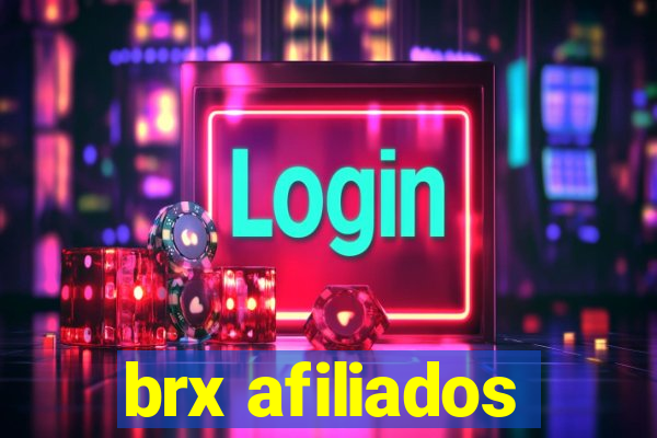 brx afiliados