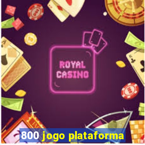 800 jogo plataforma