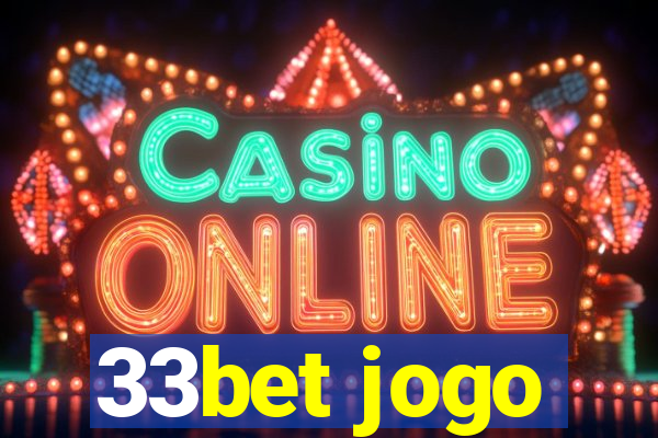 33bet jogo