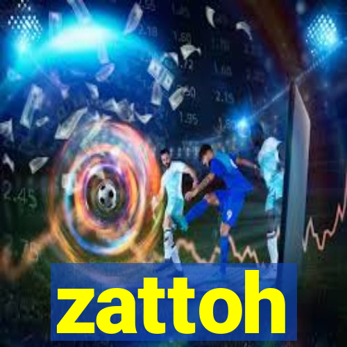 zattoh