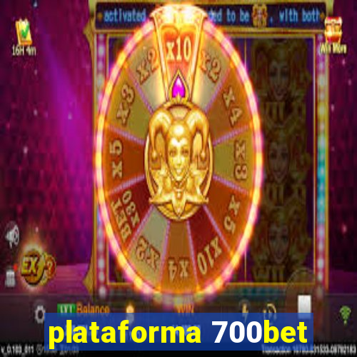 plataforma 700bet