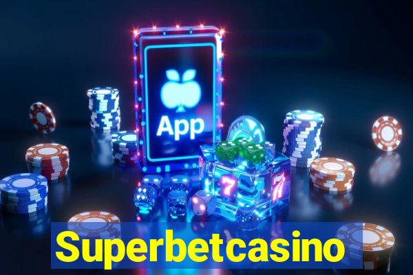 Superbetcasino