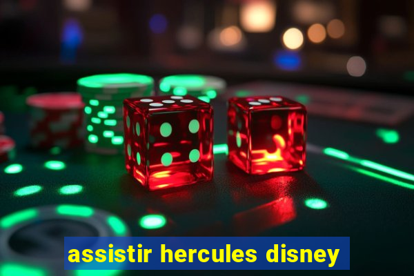 assistir hercules disney