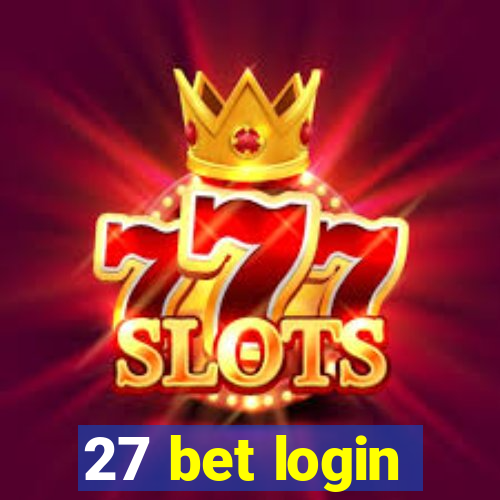 27 bet login