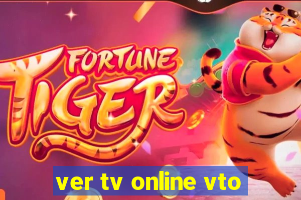 ver tv online vto